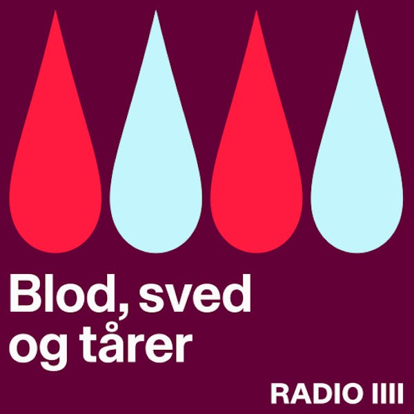 Blod, sved og tårer