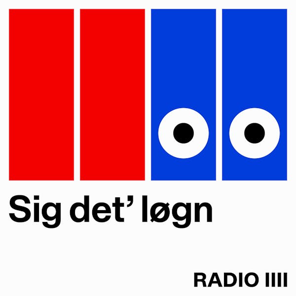 Sig det' løgn