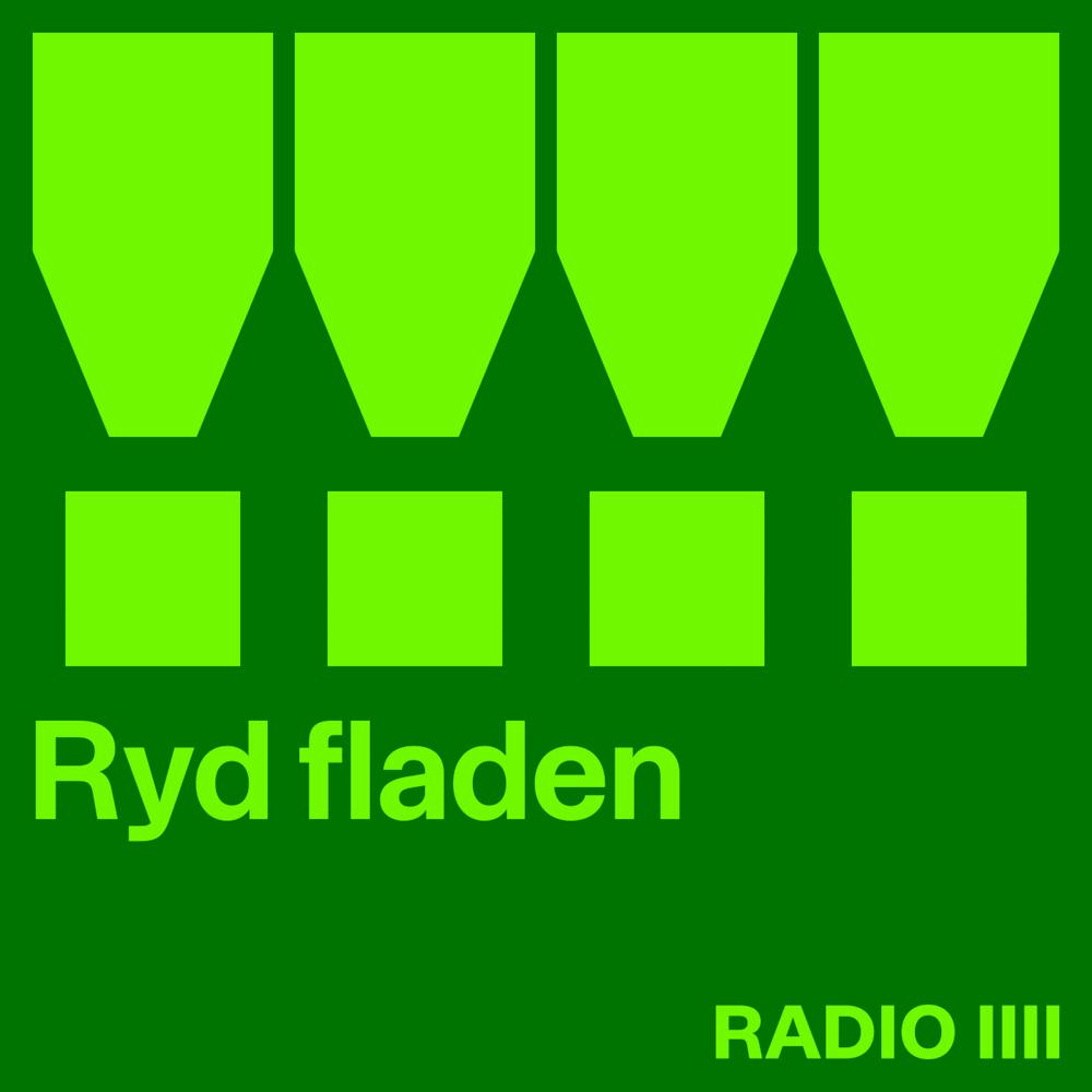 Ryd fladen | RADIO IIII