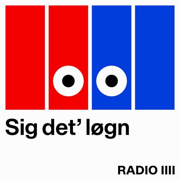 Sig det' løgn