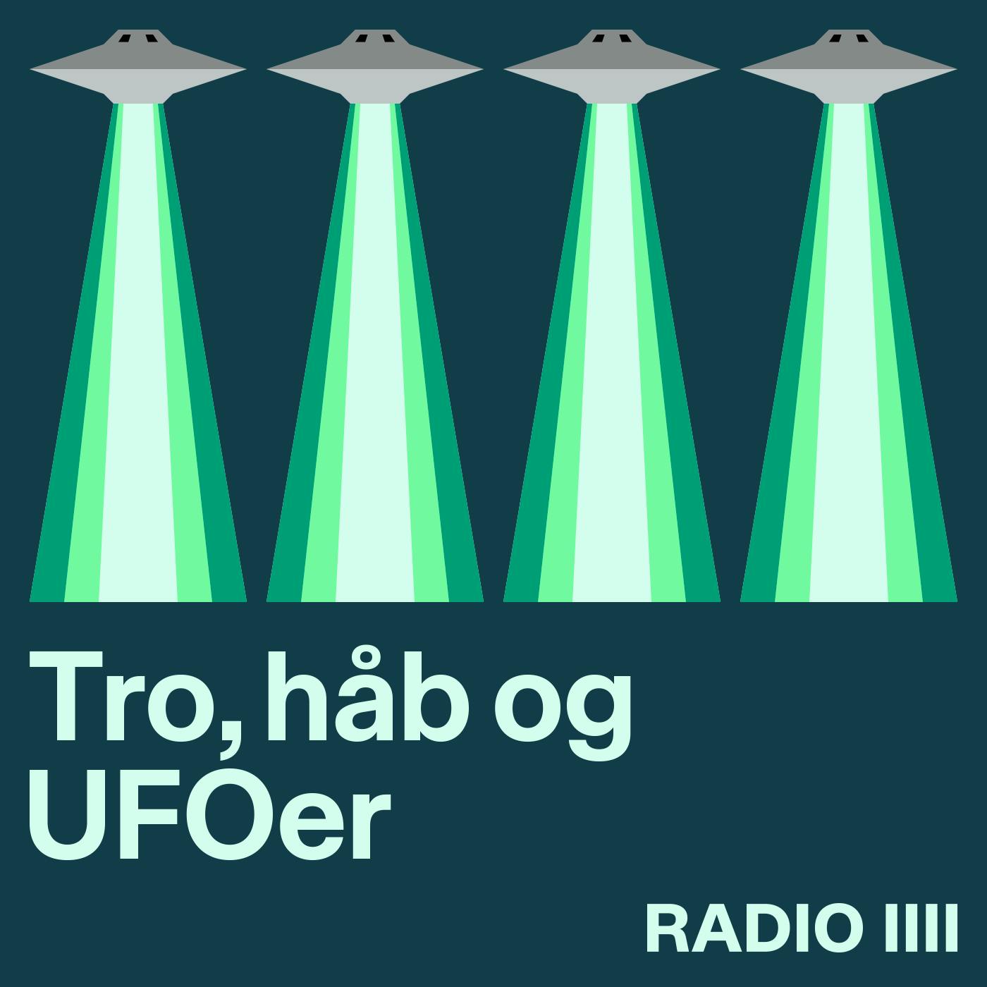 Tro, håb og UFOer