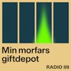 Min morfars giftdepot