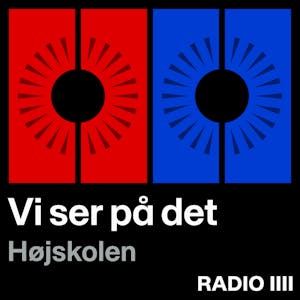 #1 Vi ser Højskolen – med Brian Weichardt og Sofie Frøkjær