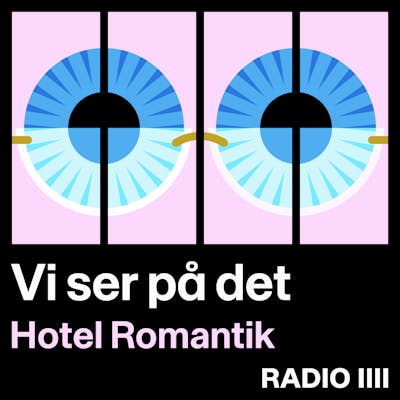 Vi ser på det